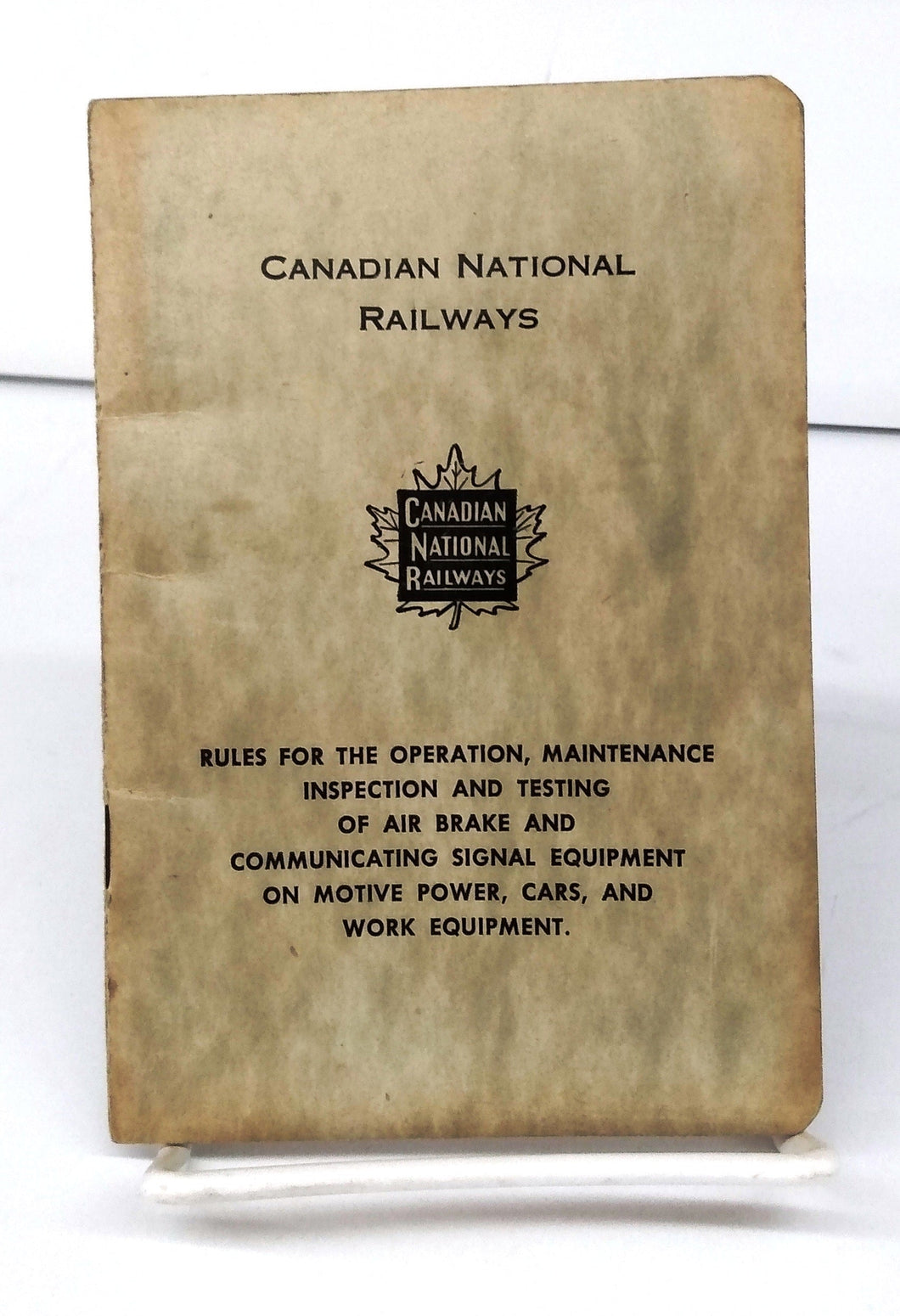 Rules for the Operation, Maintenance, Inspection and Testing of Air Brake and Communicating Signal Equipment on Motive Power, Cars, and Work Equipment.