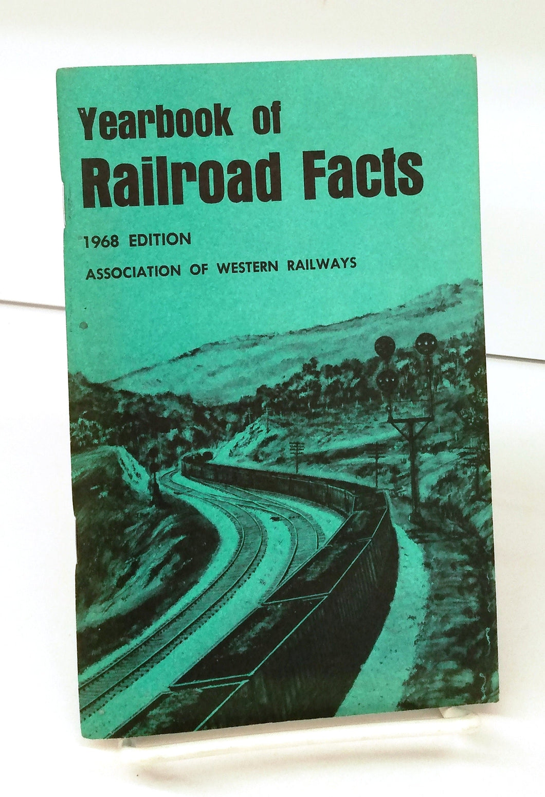 Railroad Facts 1968 Edition