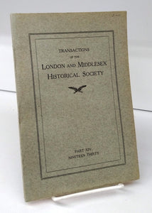 Transactions of the London and Middlesex Historical Society Part XIV, 1930