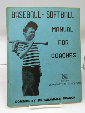 Baseball/Softball Manual for Coaches