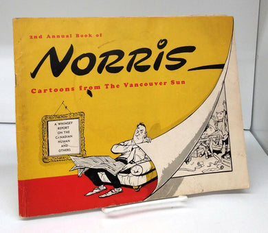 2nd Annual Book of Norris Cartoons From the Vancouver Sun