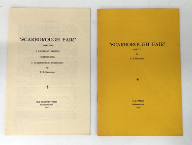 Scarborough Fair (1844-1936) A Canadian Version Introducing A Scarborough Anthology; "Scarborough Fair" Part II