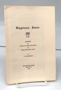 Higginson-Innes: Ancestry of William Cooke Higginson and Mary Margaret Innes