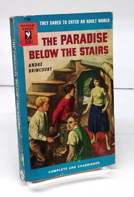 The Paradise Below the Stairs