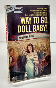 Way to Go, Doll Baby!