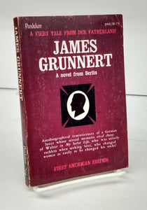 James Grunnert: A novel from Berlin
