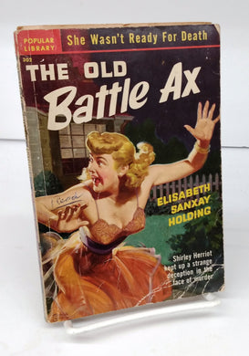 The Old Battle Ax