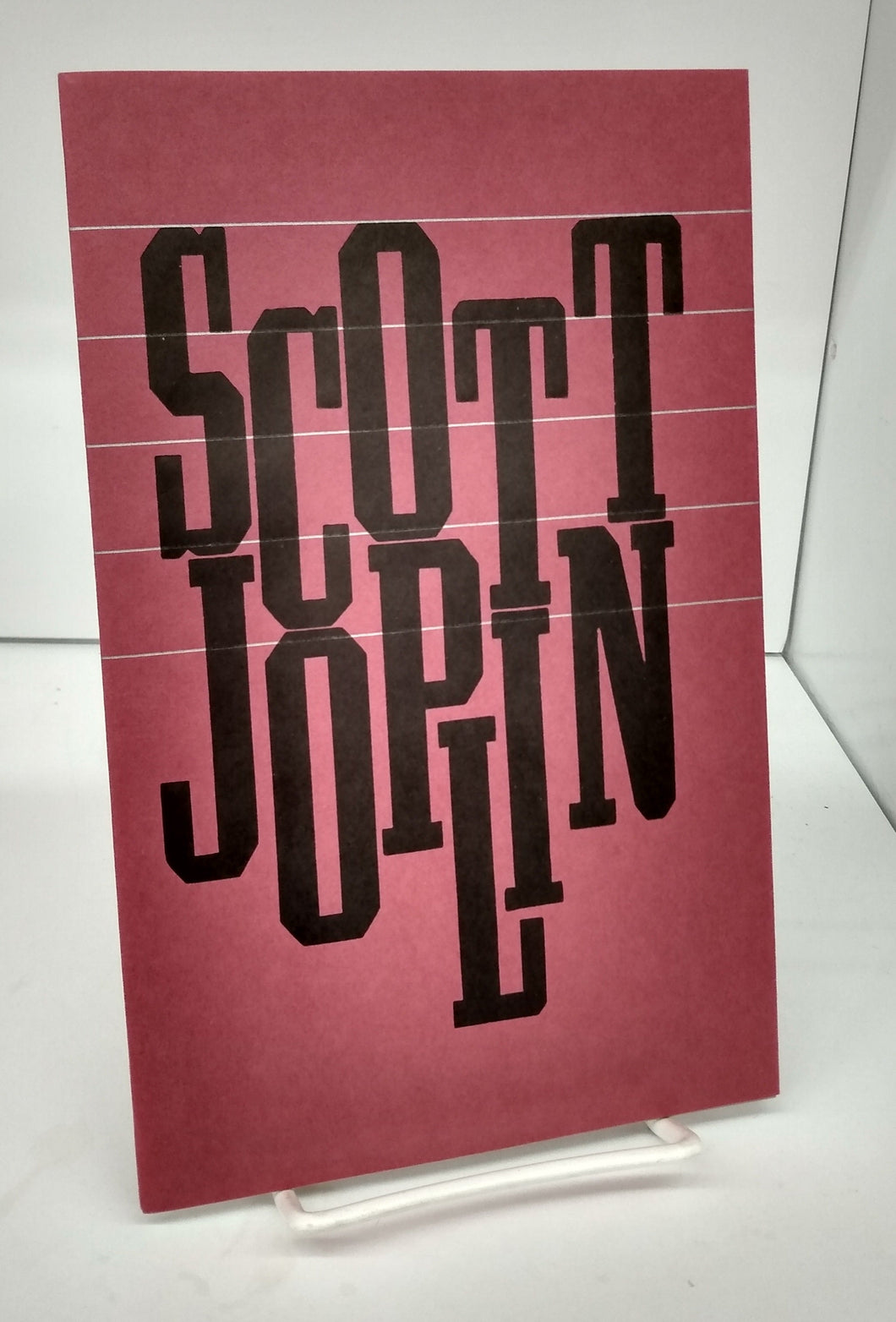 Scott Joplin & the music of Ragtime: A most miscellaneous selection of criticism, both misguided & enlightened, poetry, comment & hyberbole