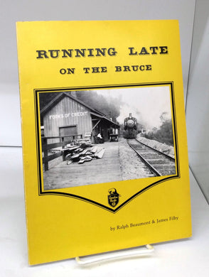 Running Late on the Bruce