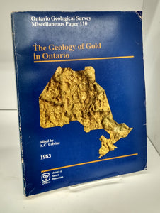 The Geology of Gold in Ontario