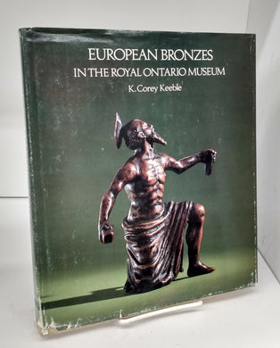 European Bronzes in the Royal Ontario Museum