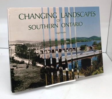 Changing Landscapes of Southern Ontario