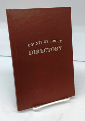 Directory of the County of Bruce, Canada West