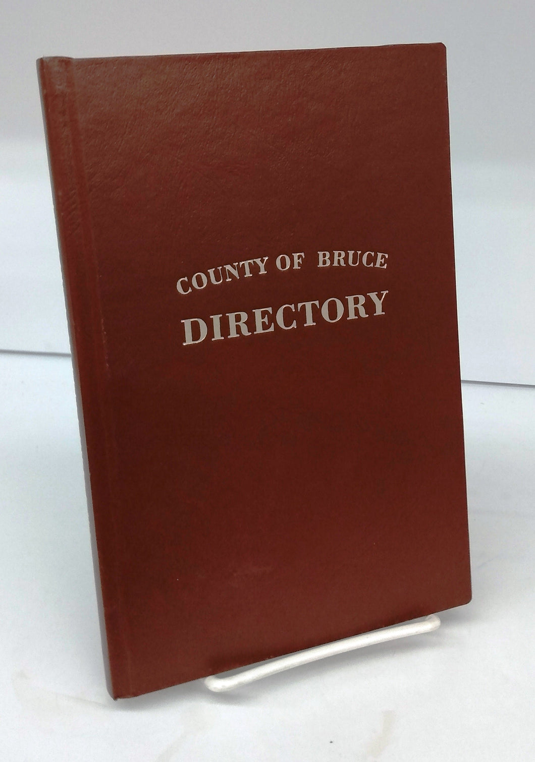Directory of the County of Bruce, Canada West