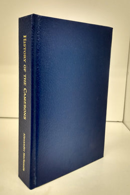 History of the Camerons with Genealogies of the Principal Families of the Name