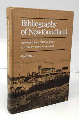 Bibliography of Newfoundland Vol. II only