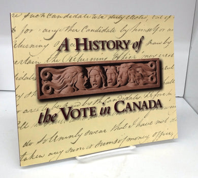 A History of the Vote in Canada
