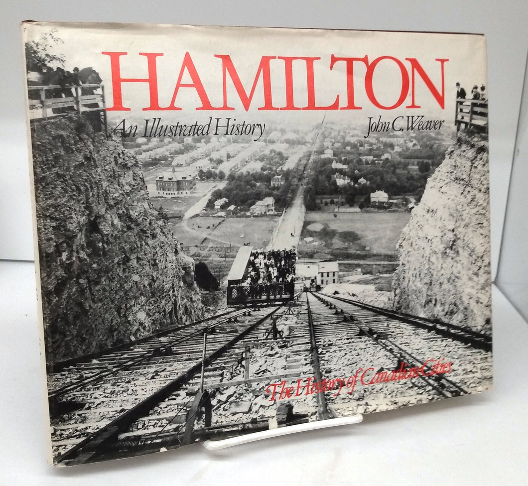 Hamilton: An Illustrated History