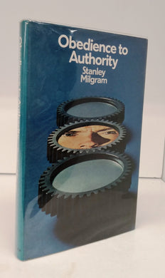 Obedience to Authority: an experimental view