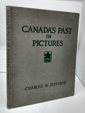 Canada's Past in Pictures