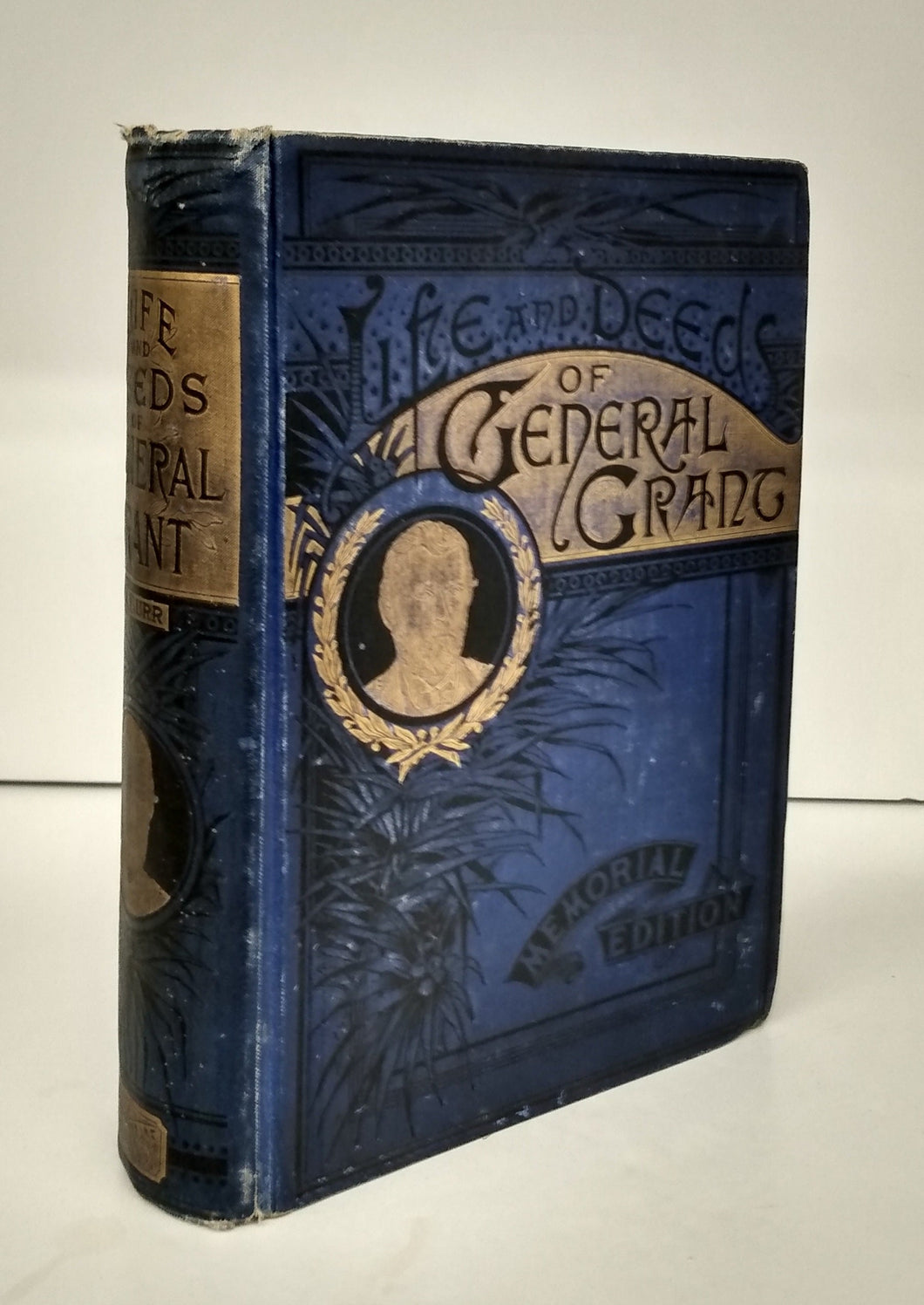 Life and Deeds of General U. S. Grant