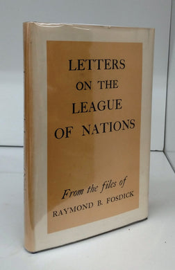 Letters on the League of Nations