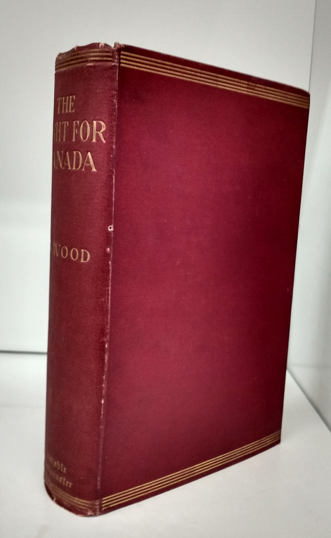 The Fight for Canada. A Naval and Military Sketch from the History of the Great Imperial War.