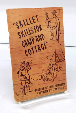 Skills For Camp and Cottage
