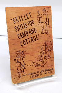 Skills For Camp and Cottage