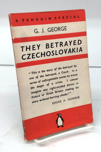 They Betrayed Czechoslovakia