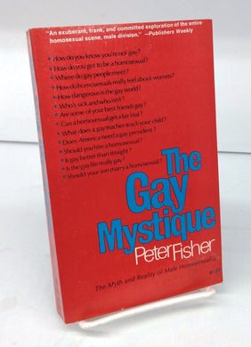 The Gay Mystique: The Myth and Reality of Male Homosexuality