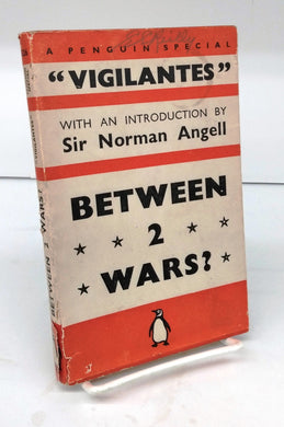 Between Two Wars? 