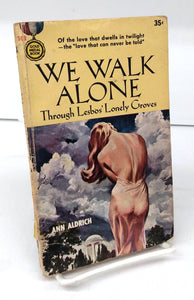 We Walk Alone