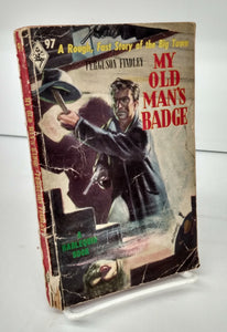 My Old Man's Badge