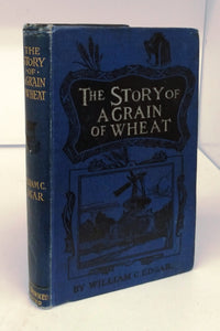 The Story of a Grain of Wheat