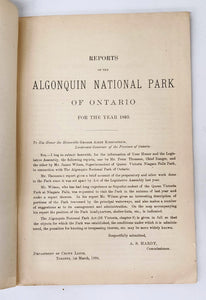 Reports on the Algonquin National Park of Ontario For the Year 1893