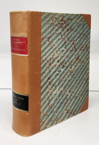 The Statutes of Upper Canada, to the Time of the Union. Revised and Published by Authority. Vol. I. Public Acts.