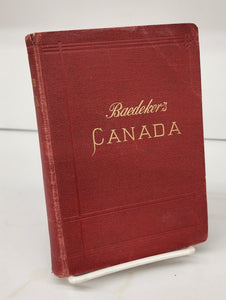 The Dominion of Canada With Newfoundland and an Excursion to Alaska. Handbook For Travellers