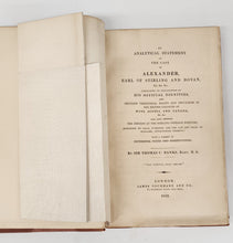 An Analytical Statement of the Case of Alexander, Earl of Stirling and Dovan, &c. &c. &c