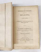 An Historical and Statistical Account of Nova-Scotia, In Two Volumes