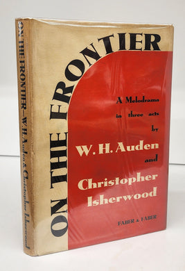 On The Frontier: A  Melodrama in three acts