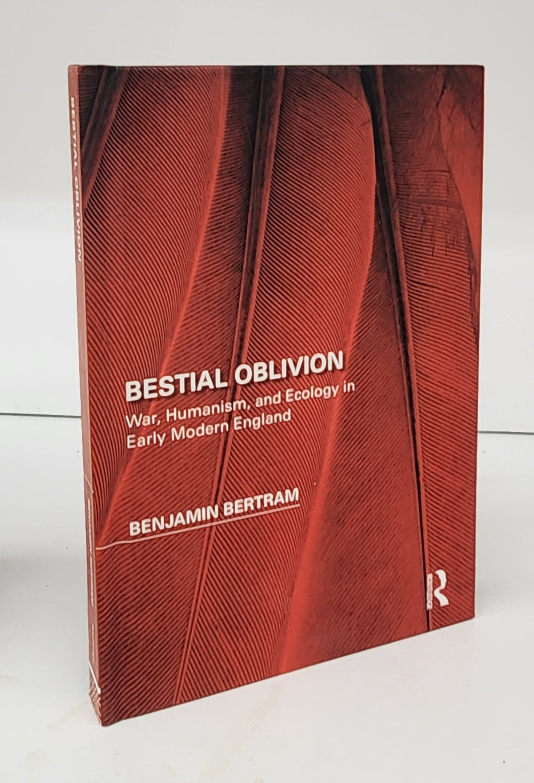 Bestial Oblivion: War, Humanism, and Ecology in Early Modern England