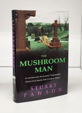 The Mushroom Man