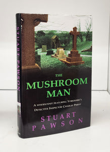 The Mushroom Man