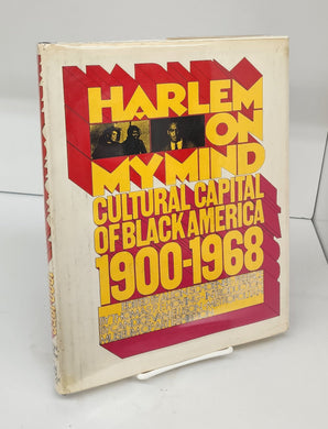 Harlem on My Mind: Cultural Capital of Black America 1900-1968