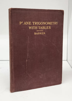 Plane Trigonometry With Tables