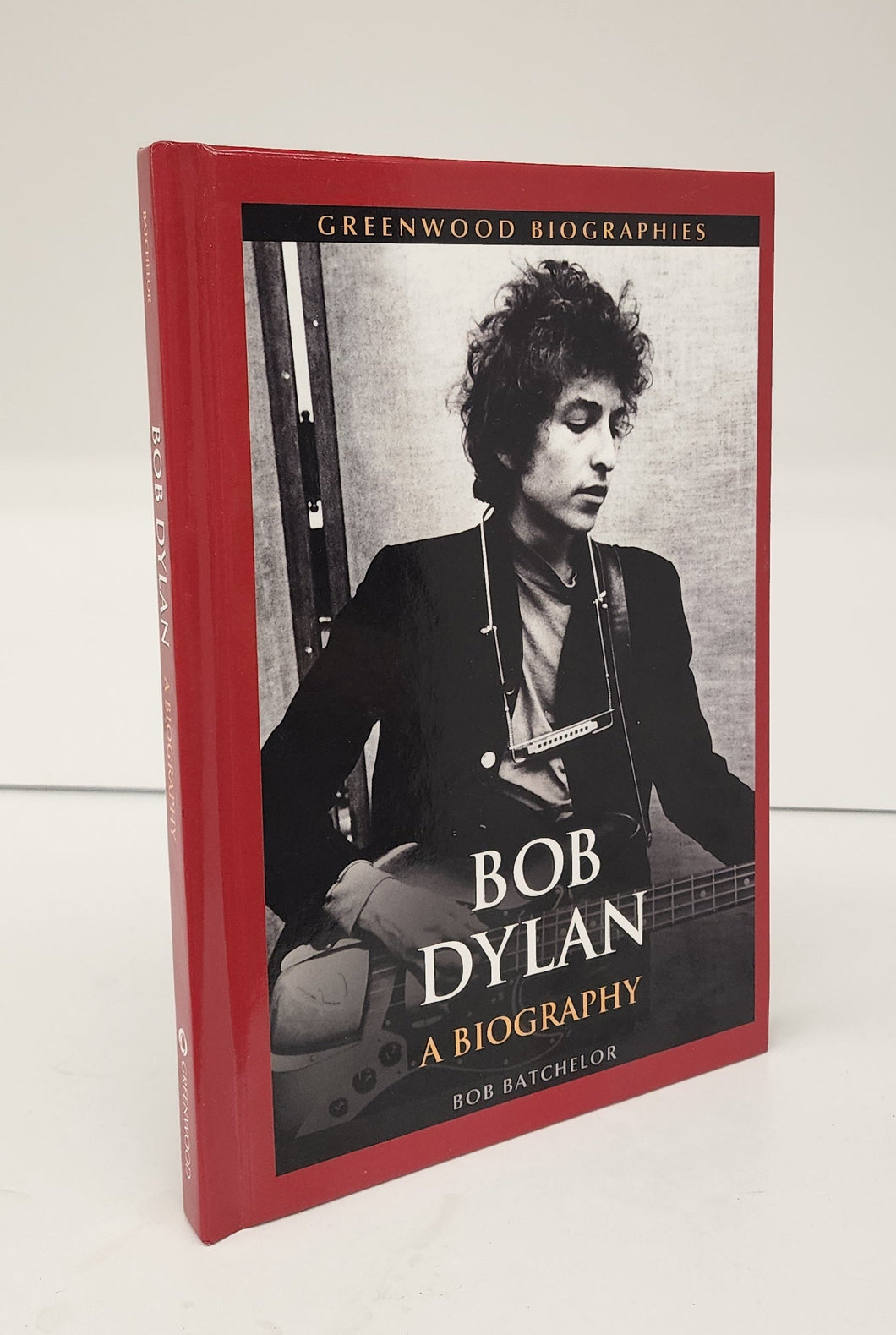 Bob Dylan: A Biography