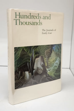 Hundreds and Thousands: The Journals of Emily Carr