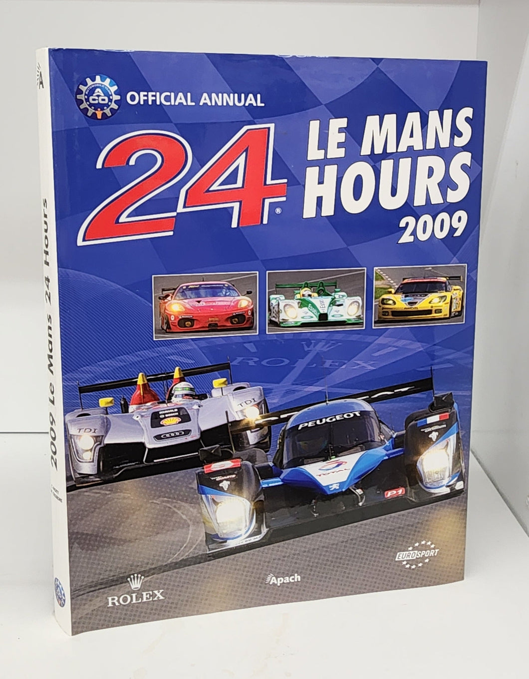 24 Heures du Mans 13-14 Jun 2009/ 2009 Le Mans 24 Hours: The Official Review of the World's Greatest Endurance Race (Official Annual)