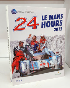 2012 Le Mans 24-Hours Official Yearbook
